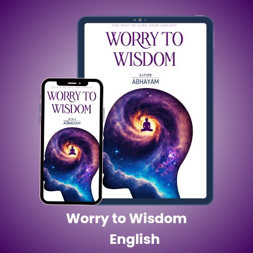 Worry to Wisdom - eBook